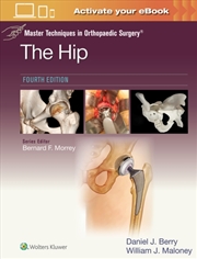 Buy Master Techniques In Orthopaedic Surgery: The Hip: Print + Ebook With Multimedia