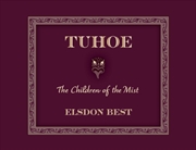 Buy Tuhoe : The Children Of The Mist 2