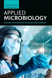 Buy Applied Microbiology : Microbes, Pharmaceutical Techniques And Procedures
