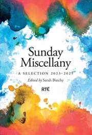 Buy Sunday Miscellany : A Selection 2023-2025