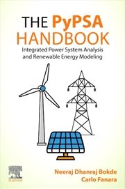 Buy The Pypsa Handbook : Integrated Power System Analysis And Renewable Energy Modeling