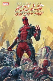 Buy Deadpool Kills The Marvel Universe One Last Time