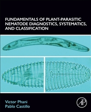 Buy Fundamentals Of Plant-Parasitic Nematode Diagnostics, Systematics, And Classification