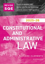 Buy Revise Sqe Constitutional And Administrative Law 2025/26 : Sqe1 Revision Guide