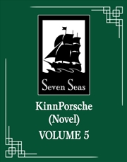 Buy Kinnporsche (Novel) Vol. 5