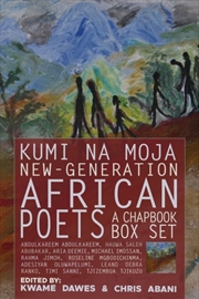 Buy Kumi Na Moja : New-Generation African Poets A Chapbook Box Set