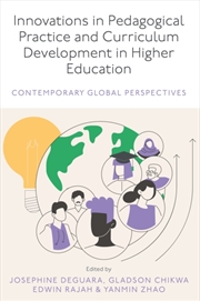 Buy Innovations In Pedagogical Practice And Curriculum Development In Higher Education : Contemporary Gl