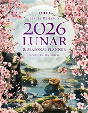 Buy 2026 Lunar And Seasonal Planner: Northern Hemisphere