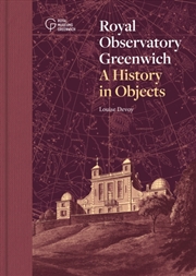 Buy Royal Observatory Greenwich : A History In Objects