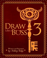 Buy Draw Like A Boss 3 : Secrets Of Composition