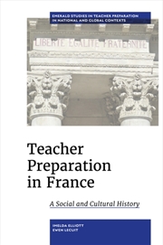 Buy Teacher Preparation In France : A Social And Cultural History