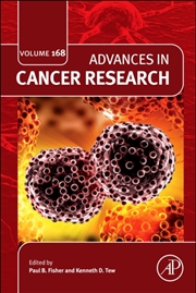 Buy Advances In Cancer Research : Volume 168