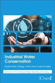 Buy Industrial Water Conservation : Systematic Design Tools And Case Studies