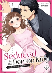 Buy Seduced By The Demon King: A Sensual Rebirth Vol. 2