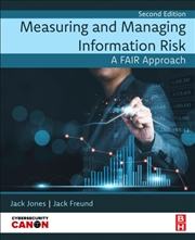 Buy Measuring And Managing Information Risk : A Fair Approach