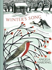 Buy Winter'S Song : Part Of A Beautiful New Series From Beloved Illustrator And Print-Maker Angela Hardi