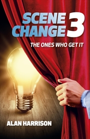 Buy Scene Change 3 : The Ones Who Get It