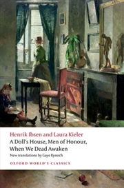 Buy A Doll'S House, Men Of Honour, When We Dead Awaken