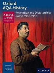 Buy Oxford Aqa History For A Level: Revolution And Dictatorship: Russia 1917-1953