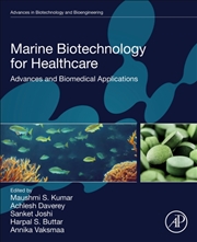 Buy Marine Biotechnology For Healthcare : Advances And Biomedical Applications