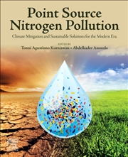 Buy Point Source Nitrogen Pollution : Climate Mitigation And Sustainable Solutions For The Modern Era