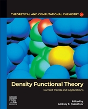 Buy Density Functional Theory : Current Trends And Applications Volume 25