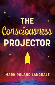 Buy The Consciousness Projector : Vox Humana