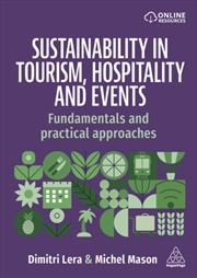 Buy Sustainability In Tourism, Hospitality And Events : Fundamentals And Practical Approaches