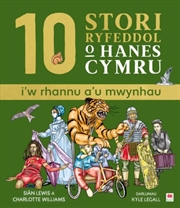 Buy 10 Stori Rhyfeddol O Hanes Cymru