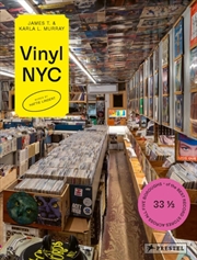 Buy Vinyl Nyc : 33 1/3 Of The Best Record Stores Across All Five Boroughs