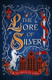 Buy The Lore Of Silver