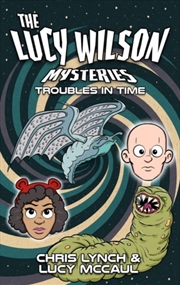Buy The Lucy Wilson Mysteries: Troubles In Time