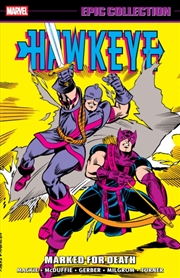 Buy Hawkeye Epic Collection: Marked For Death