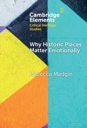 Buy Why Historic Places Matter Emotionally : Responses - Attachments - Communities