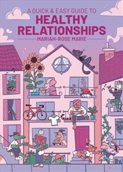 Buy A Quick & Easy Guide To Healthy Relationships