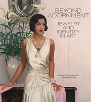 Buy Beyond Adornment : Jewelry And Identity In Art