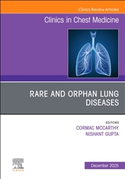 Buy Rare And Orphan Lung Diseases, An Issue Of Clinics In Chest Medicine : Volume 46-4