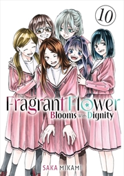 Buy The Fragrant Flower Blooms With Dignity 10