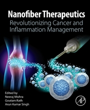 Buy Nanofiber Therapeutics : Revolutionizing Cancer And Inflammation Management
