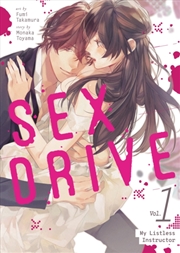 Buy Sex Drive (Manga) Vol. 1 - My Listless Instructor