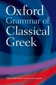 Buy Oxford Grammar Of Classical Greek