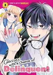 Buy Glasses With A Chance Of Delinquent Vol. 3