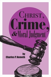 Buy Christ, Crime, And Moral Judgment