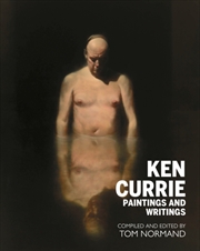 Buy Ken Currie : Paintings & Writings