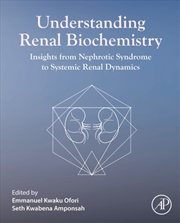 Buy Renal Failure : Insights From Nephrotic Syndrome To Systemic Renal Dynamics
