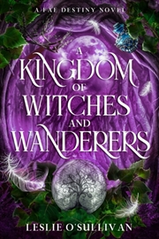 Buy A Kingdom Of Witches And Wanderers