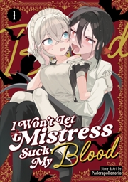 Buy I Won'T Let Mistress Suck My Blood Vol. 1