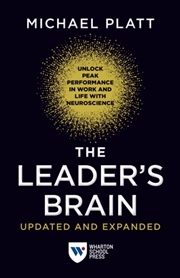 Buy The Leader's Brain, Updated And Expanded : Unlock Peak Performance In Work And Life With Neuroscienc