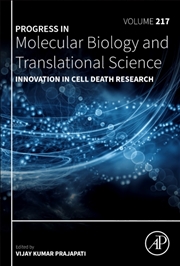 Buy Innovation In Cell Death Research : Volume 217