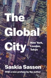 Buy The Global City : New York, London, Tokyo